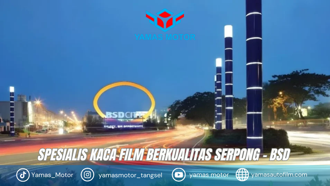 Kaca Film Mobil Berkualitas di Serpong